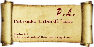 Petruska Liberátusz névjegykártya